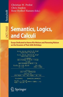 Semantics, Logics, and Calculi