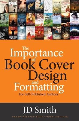 The Importance of Book Cover Design and Formatting