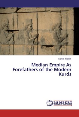 Median Empire As Forefathers of the Modern Kurds