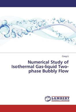 Numerical Study of Isothermal Gas-liquid Two-phase Bubbly Flow