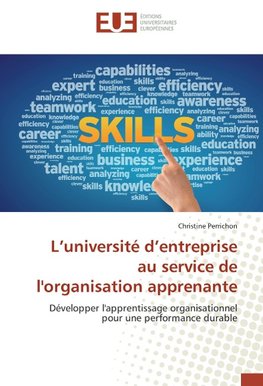 L'université d'entreprise au service de l'organisation apprenante