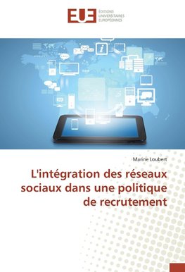 L'intégration des réseaux sociaux dans une politique de recrutement