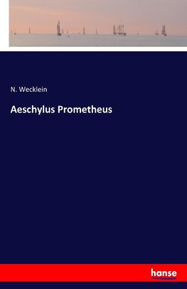 Aeschylus Prometheus