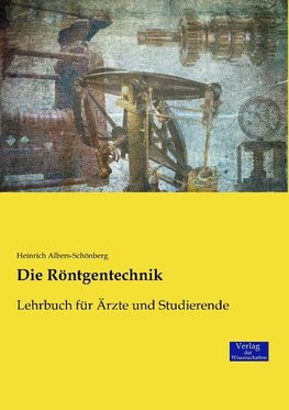 Die Röntgentechnik