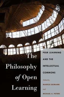 The Philosophy of Open Learning