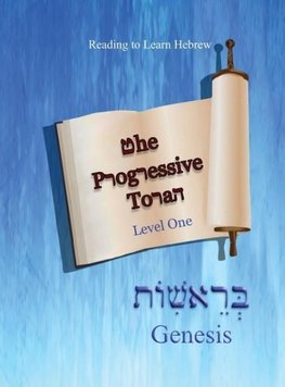 The Progressive Torah