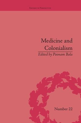 Bala, P: Medicine and Colonialism