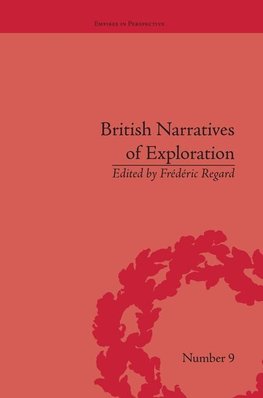 Regard, F: British Narratives of Exploration