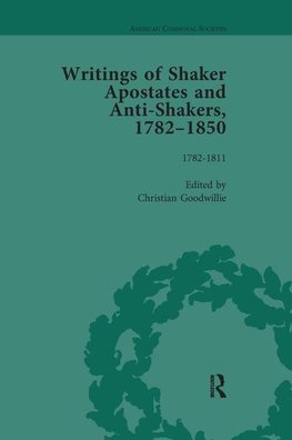 Goodwillie, C: Writings of Shaker Apostates and Anti-Shakers