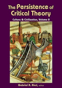 Ricci, G: The Persistence of Critical Theory