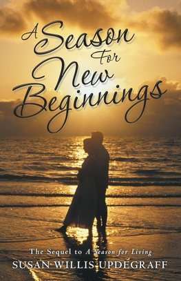 A Season for New Beginnings