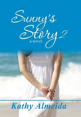 Sunny's Story 2