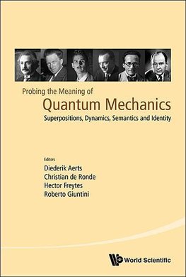 Christian, d:  Probing The Meaning Of Quantum Mechanics: Sup