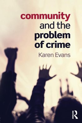 Community and the Problem of Crime