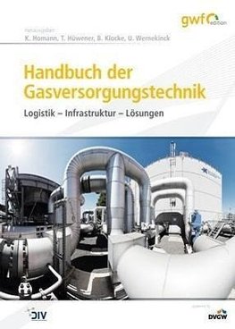 Handbuch der Gasversorgungstechnik