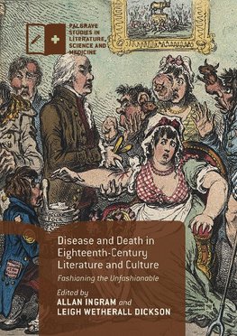 Disease and Death in Eighteenth-Century Literature and Culture