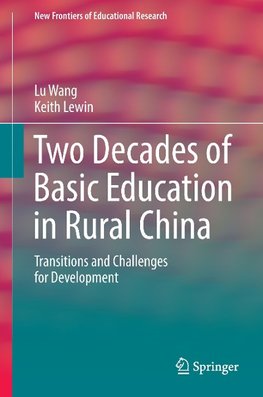 Two Decades of Basic Education in Rural China