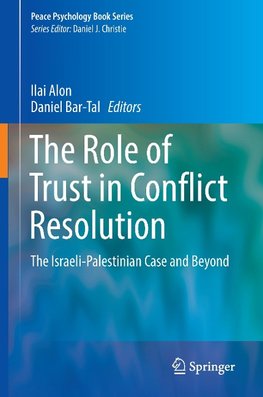 The Role of Trust in Conflict Resolution