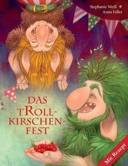 Das Trollkirschenfest