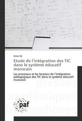 Etude de l'intégration des TIC dans le système éducatif marocain