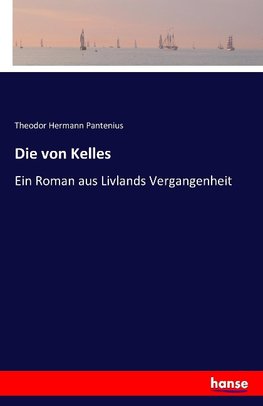 Die von Kelles