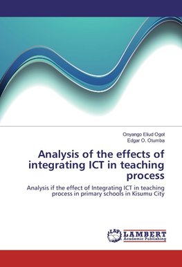 Analysis of the effects of integrating ICT in teaching process