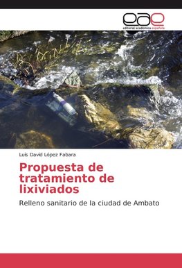 Propuesta de tratamiento de lixiviados