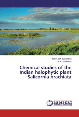 Chemical studies of the Indian halophytic plant Salicornia brachiata