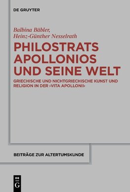 Philostrats Apollonios und seine Welt