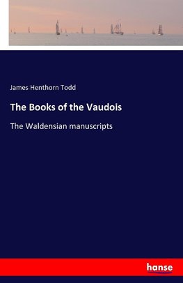 The Books of the Vaudois