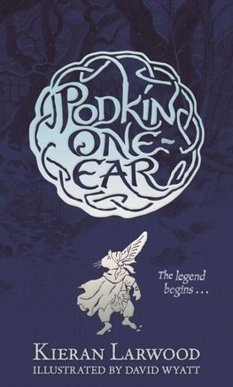 Larwood, K: The Legend of Podkin One-Ear