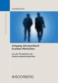 Umgang mit psychisch kranken Menschen