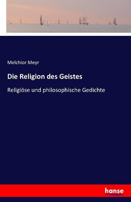 Die Religion des Geistes