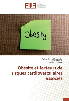 Obésité et facteurs de risques cardiovasculaires associés