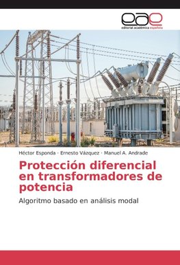 Protección diferencial en transformadores de potencia