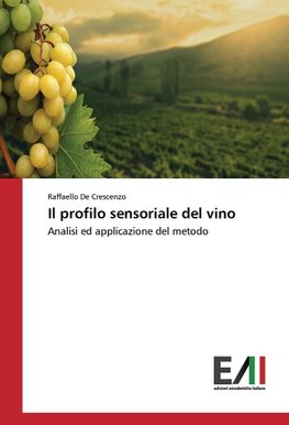 Il profilo sensoriale del vino