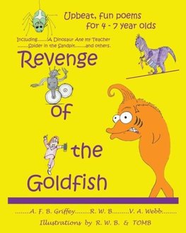 Revenge of the Goldfish