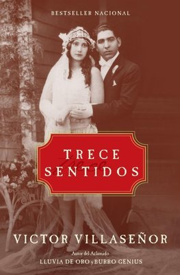 Trece Sentidos = Thirteen Senses