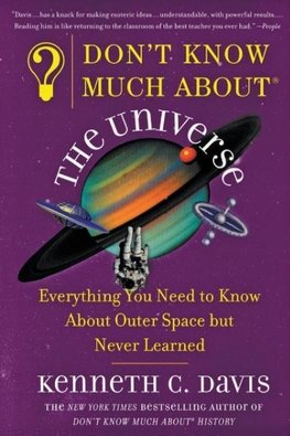 Don't Know Much About the Universe