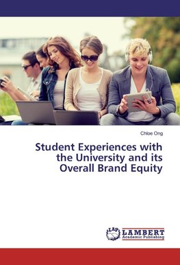 Student Experiences with the University and its Overall Brand Equity