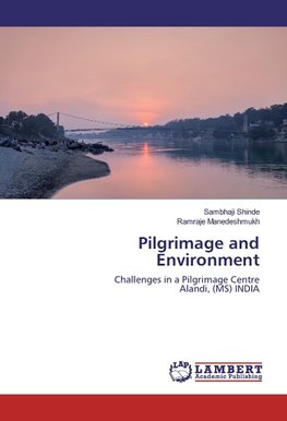 Pilgrimage and Environment