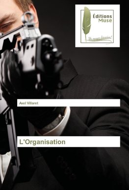 L'Organisation