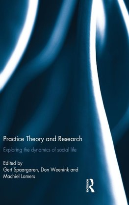 Practice Theory and Research