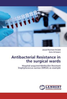 Antibacterial Resistance in the surgical wards