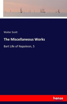 The Miscellaneous Works