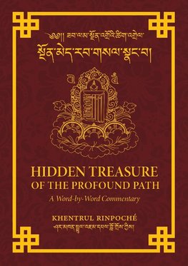 Hidden Treasure of the Profound Path