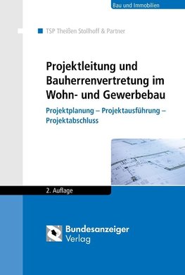 Projektleitung und Bauherrenvertretung im Wohn- und Gewerbebau