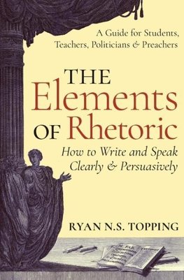 ELEMENTS OF RHETORIC