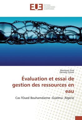 Évaluation et essai de gestion des ressources en eau