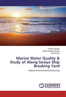 Marine Water Quality & Study of Alang-Sosiya Ship Breaking Yard